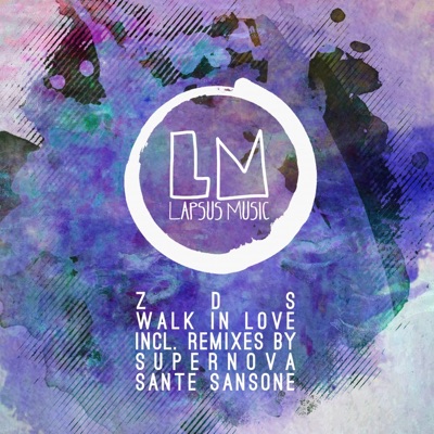 Walk in Love - EP