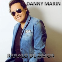 Regalo de Amor - Single - Danny Marin