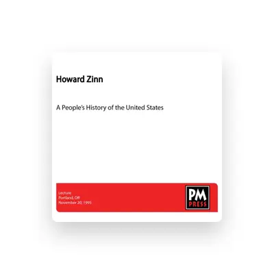 Listen to Howard Zinn, watch music videos, read bio, see tour dates & more!