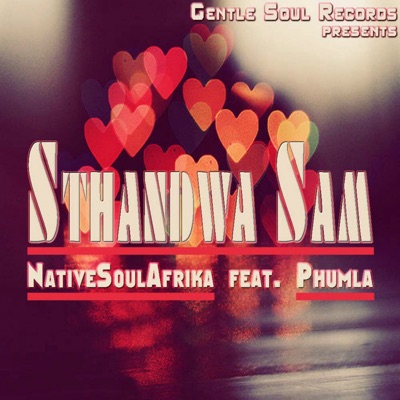 Sthandwa Sam (feat. Phumla) - Single