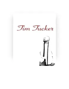 Listen to Tim Tucker, watch music videos, read bio, see tour dates & more!