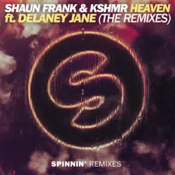 Heaven (feat. Delaney Jane) - EP - KSHMR Heaven (feat. Delaney Jane) - EP - KSHMR