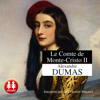 Le comte de Monte-Cristo 2 - Alexandre Dumas