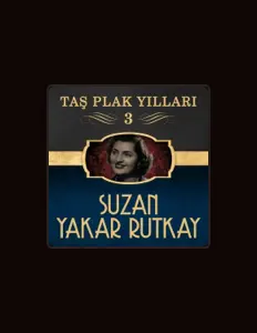 Listen to Suzan Yakar Rutkay, watch music videos, read bio, see tour dates & more!