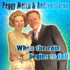 When the rain begins to fall - Peggy March & Andreas Zaron