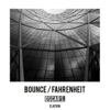 Bounce / Fahrenheit - Single