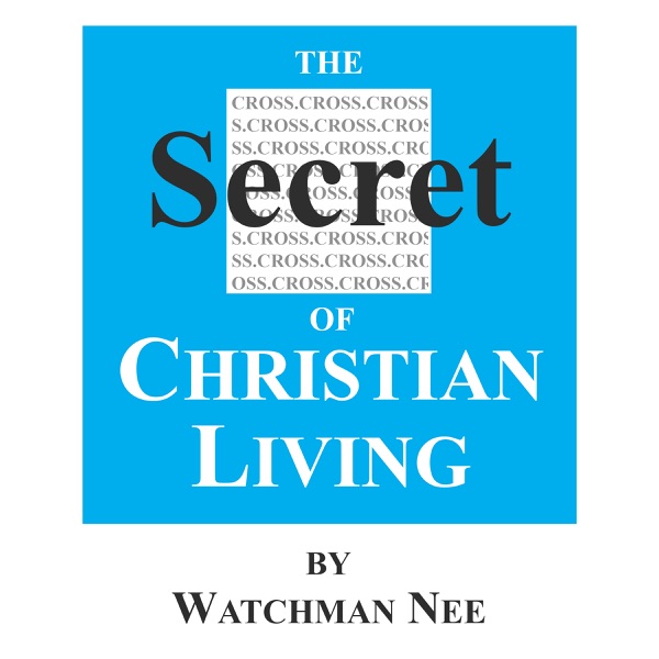 The Secret of Christian Living cover