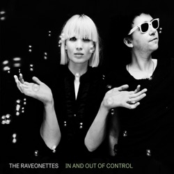 The Raveonettes - Bang!