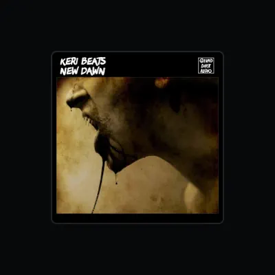 Listen to Keri Beats, watch music videos, read bio, see tour dates & more!