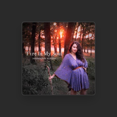 Listen to Hannah Kirby, watch music videos, read bio, see tour dates & more!