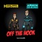 Off the Hook - Hardwell & Armin van Buuren lyrics