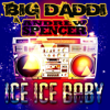 Big Daddi & Andrew Spencer - Ice Ice Baby (Marc Reason Remix) artwork
