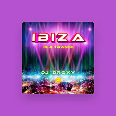 Listen to DJ DROXY, watch music videos, read bio, see tour dates & more!