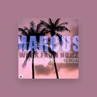 Listen to Marcus, watch music videos, read bio, see tour dates & more!
