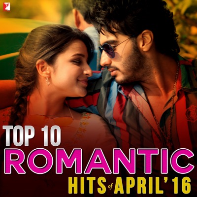 Top 10 Romantic Hits of April 2016