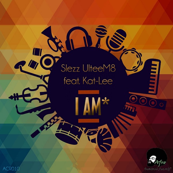 I Am (feat. Kat-Lee) - Single