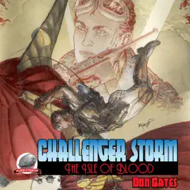 Isle of Blood: Challenger Storm, Volume 1 (Unabridged)