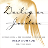 Deilig Er Jorden - Oslo Domkor