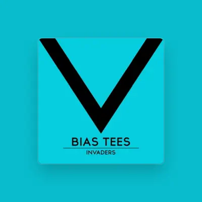 Listen to Bias Tees, watch music videos, read bio, see tour dates & more!