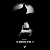 The Dark Side of Me - EP