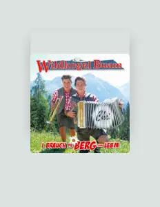 Listen to Wildkogel Buam, watch music videos, read bio, see tour dates & more!