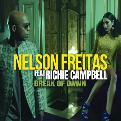 Break of Dawn (feat. Richie Campbell) - Single - Nelson Freitas