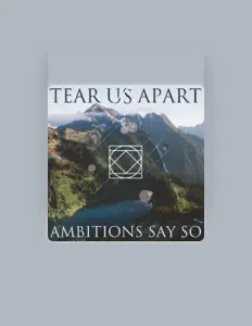 Listen to Ambitions Say So, watch music videos, read bio, see tour dates & more!