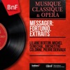 Christophe André  Messager: Fortunio, extraits (Mono Version)