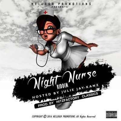 Night Nurse Riddim - Single