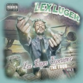 Lex Luger Experience: The Tour, Vol. 1 artwork