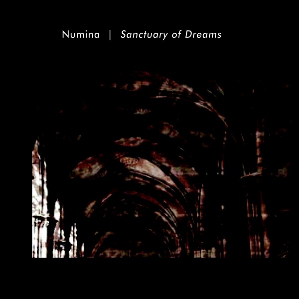 Sanctuary of Dreams - Numina