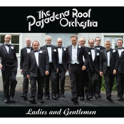 The Pasadena Roof Orchestra - Puttin' on the Ritz