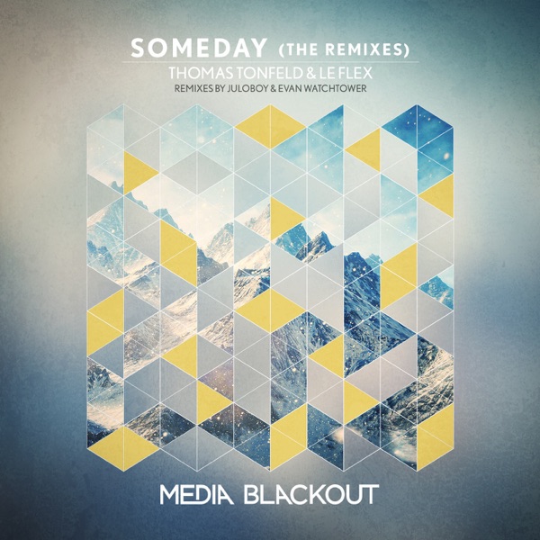 Someday (The Remixes) - Single