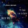 Artem Syrovegin - Doctor Who - 11's theme (I am the Doctor) artwork