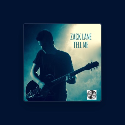 Listen to Zack Lane, watch music videos, read bio, see tour dates & more!