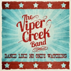 The Viper Creek Band - What You're Lookin' For - Line Dance Music