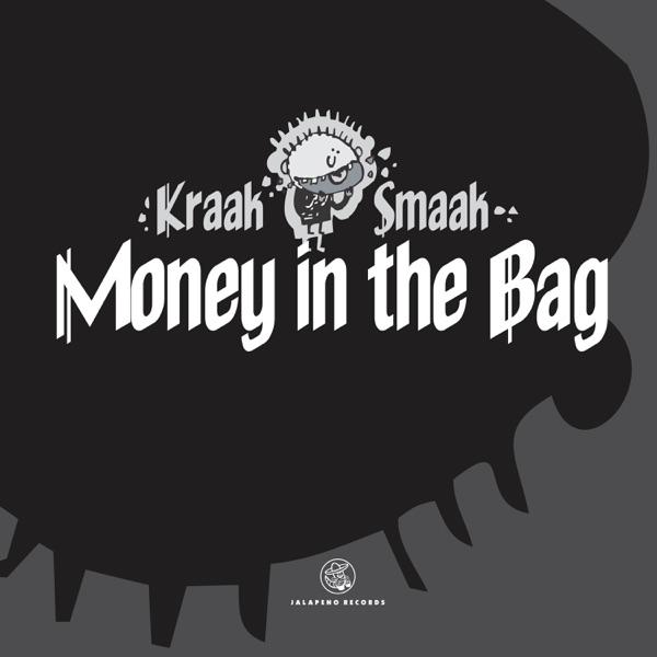 Money in the Bag - Single - Kraak & Smaak