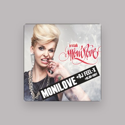 Listen to Monilove, watch music videos, read bio, see tour dates & more!