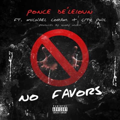No Favors (feat. Michael Coram & City Phil) - Single