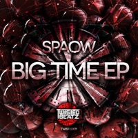 Big Time - EP - Spaow