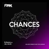Chances - Single - Evilwave