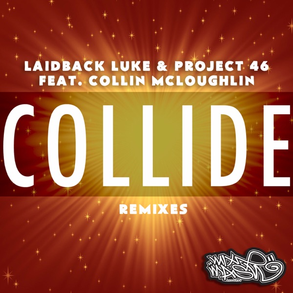 Collide (feat. Collin McLoughlin) [Remixes] - EP