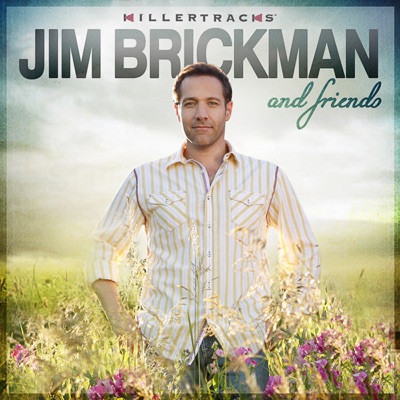 Jim Brickman & Friends - Jim Brickman