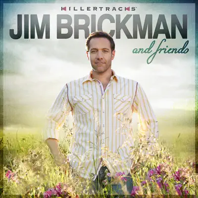 Jim Brickman & Friends - Jim Brickman