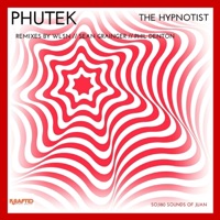 The Hypnotist - EP - Phutek