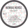 Newbie Nerdz - Everytime