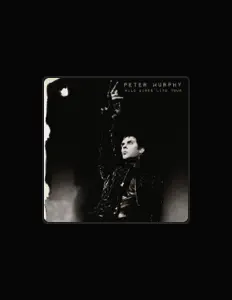 Listen to Peter Murphy, watch music videos, read bio, see tour dates & more!