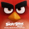 The Angry Birds Movie (Original Motion Picture Soundtrack) artwork