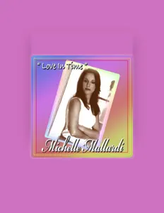 聆聽 Michelle Mallardi、觀看音樂影片、閱讀小傳、查看巡演日期等！