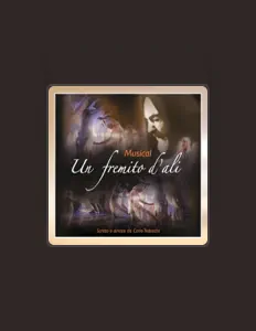 Listen to Un fremito d'ali Original Cast 2006, watch music videos, read bio, see tour dates & more!